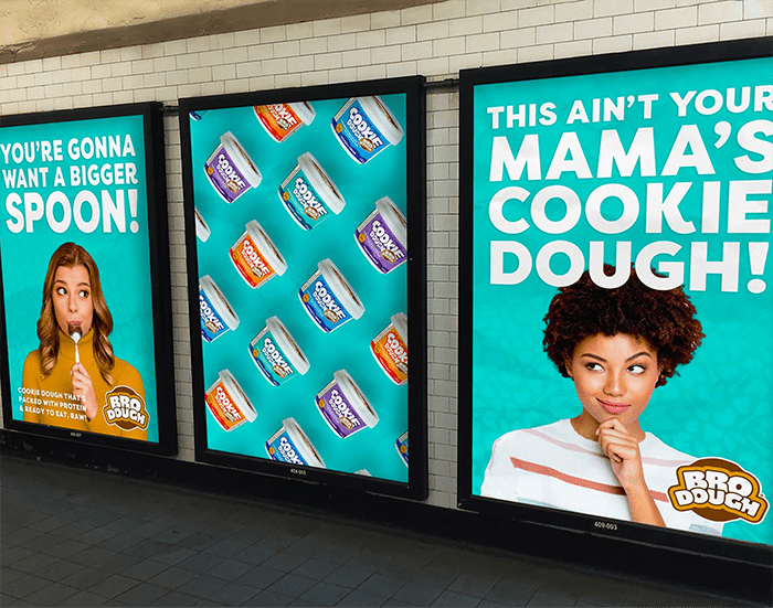 Bro Dough poster ads